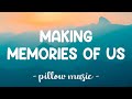 Making Memories of Us - Keith Urban (Lyrics) 🎵