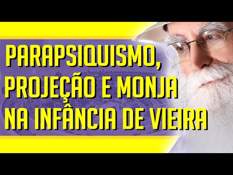 Waldo Vieira - A Infância de Waldo Vieira: Parapsiquismo Projeção e a Presença da Serenona Monja