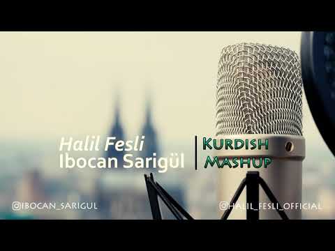 KURDISH MASHUP 2019 Halil Fesli feat lbocan Sarigül / Prod. YUSUF TOMAKIN ÖzlemProduction