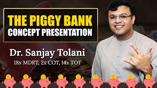 How To Sell Insurance Over The Phone | The Piggy Bank Concept Presentation | Dr Sanjay Tolani