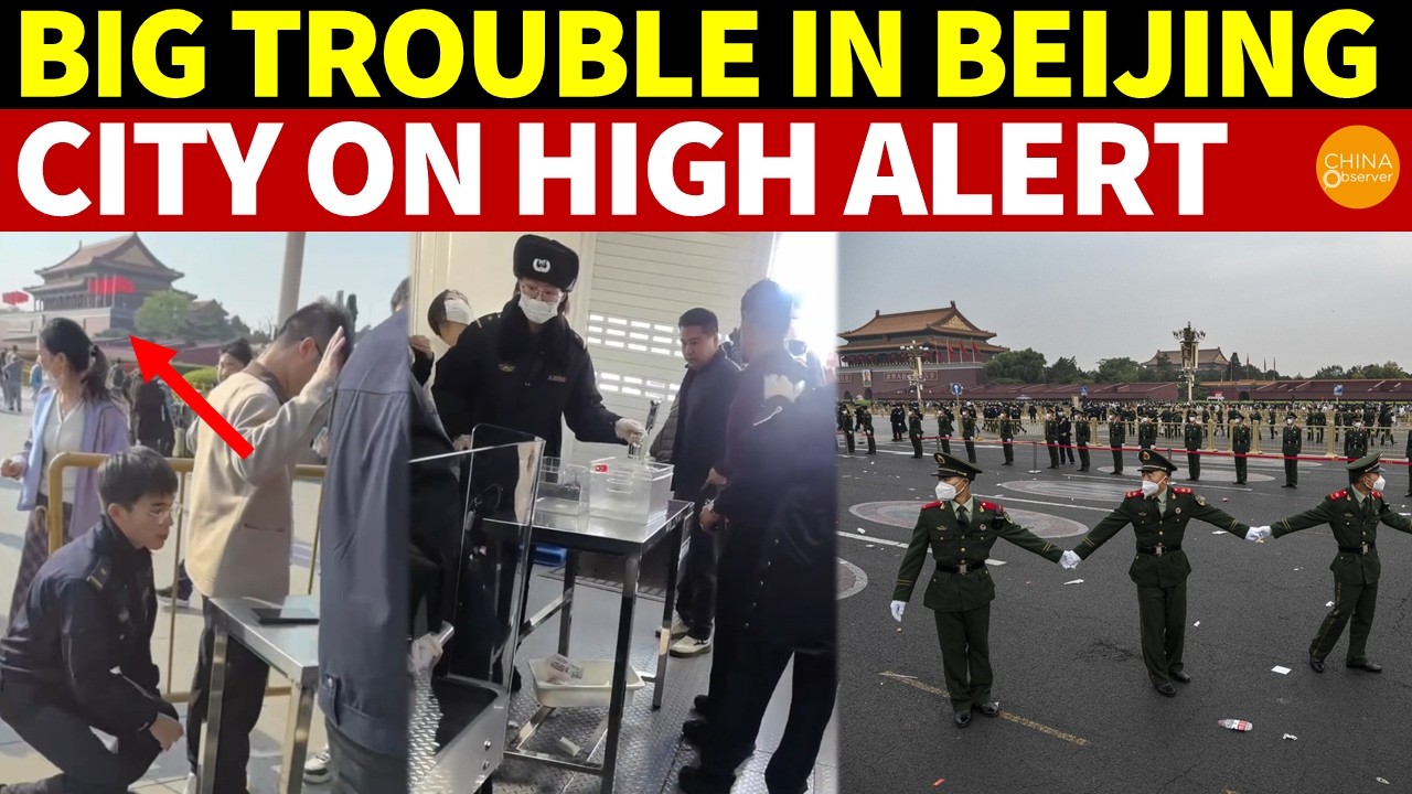 Big Trouble in Beijing! City on High Alert, ID Checks for All, Armed Police Raid Homes