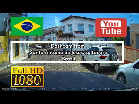119. 🇧🇷 Dashcam from Santo Antônio de Jesus to Itacaré- Brazil