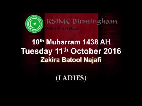 Eve 10th Muharram 1438 - Ladies Majlis