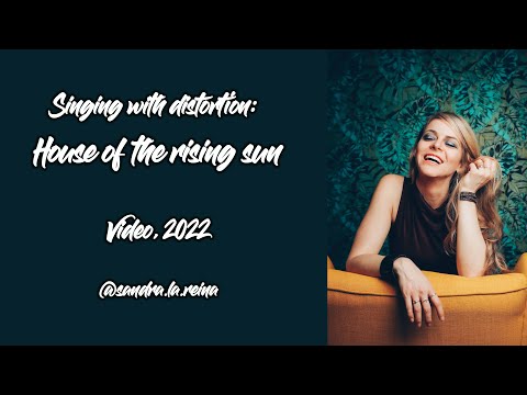 House of the rising sun - Vocal cover with distortion, 2022