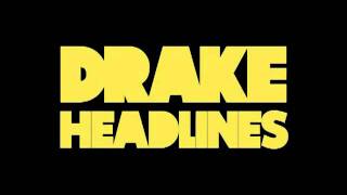 Drake - Headlines (Take Care) (Download Link)