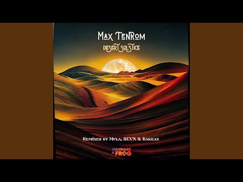 Desert Solstice (Mula FR Remix)