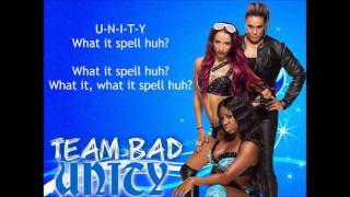 Team BAD WWE Theme - Unity (lyrics)