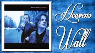 The Devlins  - Heavens Wall