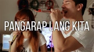 Pangarap Lang Kita - Parokya Ni Edgar Feat. Yeng Constantino (Attic Sessions Cover)
