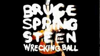 Wrecking Ball - Bruce Springsteen (OFFICIAL)(HD)(Lyrics)