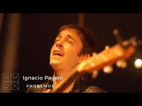 Ignacio Pagani - Probemos // NÓMADE