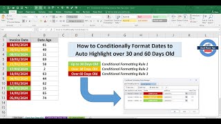 Excel Conditional Format Dates 30 and 60 Days Old Dynamically