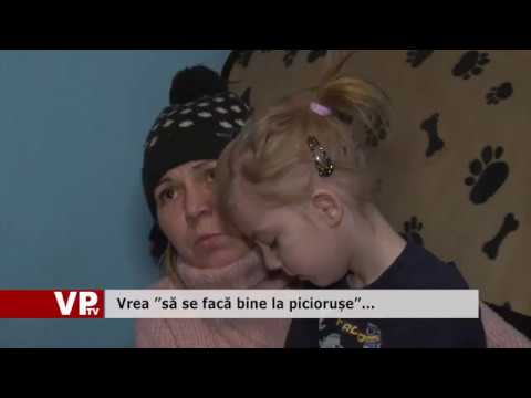 Vrea ”să se facă bine la piciorușe”…