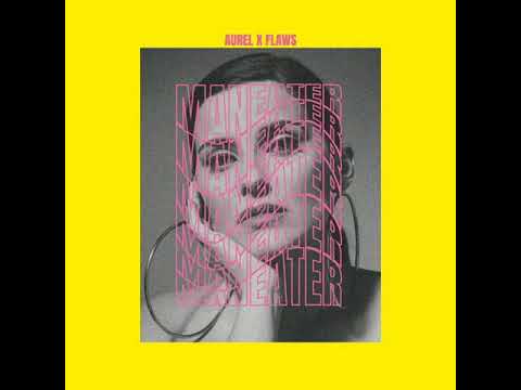 NELLY FURTADO - MANEATER (AUREL X FLAWS CUSTOMISATION)