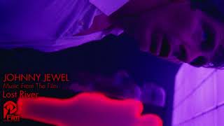 JOHNNY JEWEL "SHELL GAME" Lost River Soundtrack