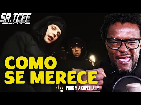 REACCION a PROK Y AKAPELLAH - COMO SE MERECE