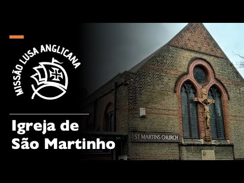Missão Lusa Anglicana - Igreja de São Martinho