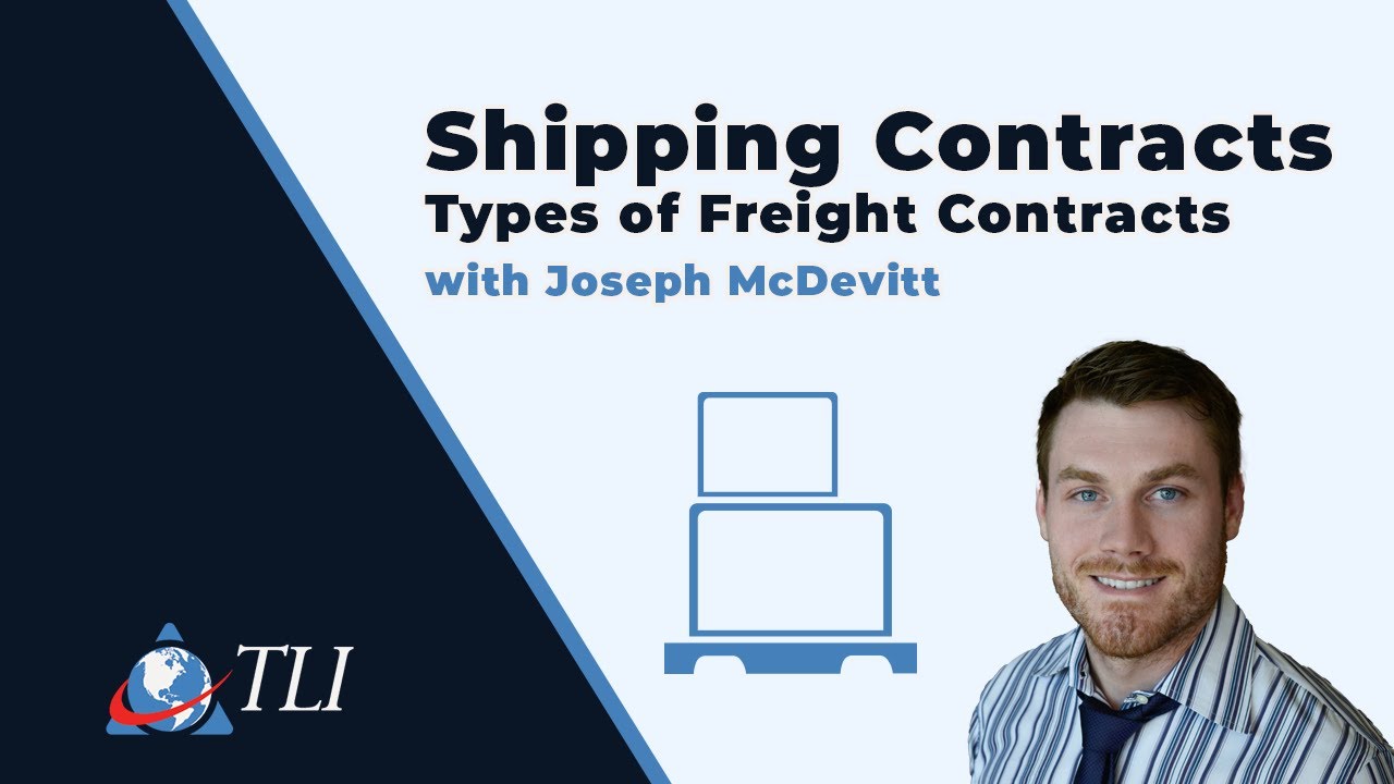 Types of Freight Shipping Contracts | Logistics Guide for Shippers