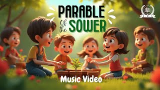 The Parable of the Sower: An Animated Sunday School fun song