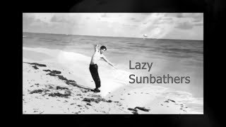Morrissey ~ Lazy Sunbathers