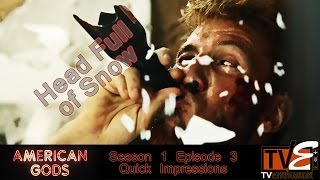 American Gods S01E03 Impressions