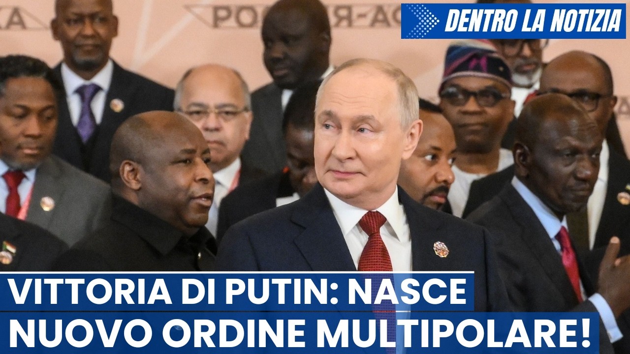Vittoria Putin: nasce nuovo ordine multipolare anche con l'Africa e avverte l'UE: se volete guerra..