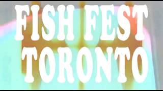 Fish Fest Toronto 2018 Announcement Video