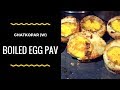 Boiled Egg Pav Ghatkopar West