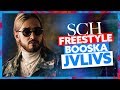 SCH | Freestyle Booska Jvlivs