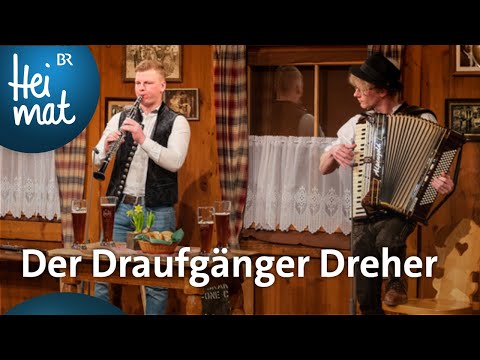 Hix Tradimix: Der Draufgänger Dreher | Wirtshausmusikanten | BR Heimat - die beste Volksmusik