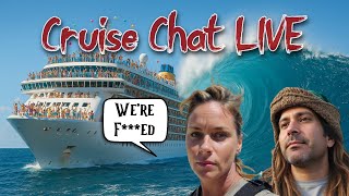 Tsunami WARNING!! Cruise Chat LIVE | 🌴LIVE from SoCal🌴 | Ep. 211