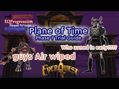 Everquest - Plane of Time Phase 1 Trials Guide