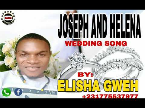 Nimba Dan Music_ Joseph & Helena_ Wedding Song_ By_ Elisha Gweh