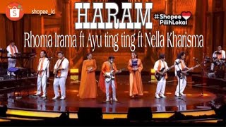 Download lagu HARAM - RHOMA IRAMA SONETA ft AYU TING TING ft NELLA KHARISMA (Live Shopee 30/4/2021) mp3 Download lagu HARAM - RHOMA IRAMA SONETA ft AYU TING TING ft NELLA KHARISMA (Live Shopee 30/4/2021) mp3