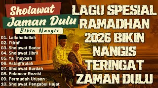 Download lagu KUMPULAN SHOLAWAT NABI LAWAS✨ | SHOLAWAT JAMAN DULU SPESIAL RAMADHAN 2026🌙 SHOLAWAT JAWA KUNO mp3