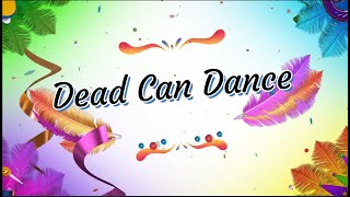 DEAD CAN DANCE  - The Carnival Is Over - Lyrics for Marques da Sapucaí