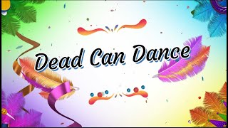 DEAD CAN DANCE  - The Carnival Is Over - Lyrics for Marques da Sapucaí