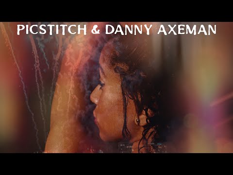 PicStitch & Danny Axeman - Chances