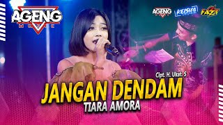 Download lagu AGENG MUSIC - JANGAN DENDAM - TIARA AMORA LIVE PERUM SUMPUT - GRESIK (Ky Ageng) mp3