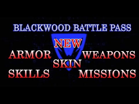 WARFACE - NEW BATTLEPASS BLACKWOOD - ALL WE KNOW AND MORE