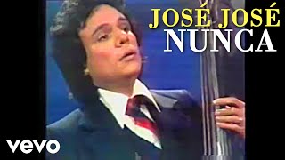 José José - Nunca / dueto con María Medina (VOZ AMPLIFICADA)