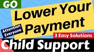 How To Lower Your Payments  (3 Easy Solutions)