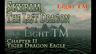 Skyrim s 790 Последний дракон Глава2 The Last Dragon Chapter 2 (бета)