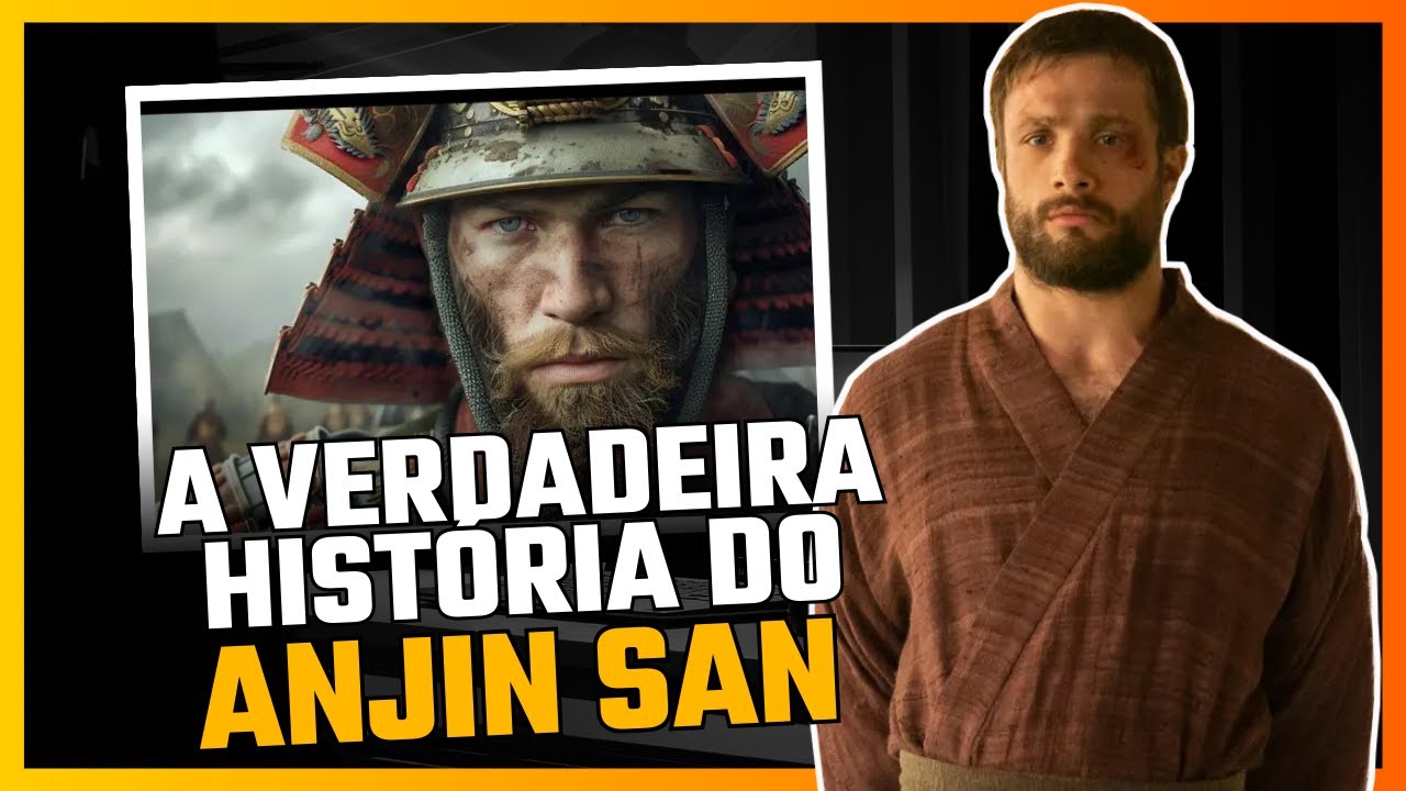 XÓGUM - A Verdadeira História de John Blackthorne