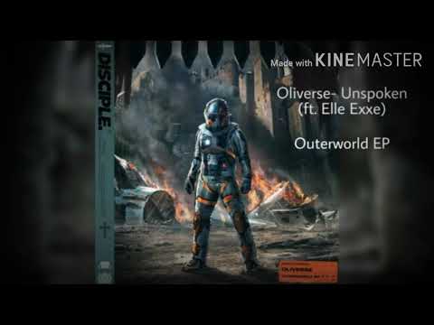 Oliverse- Unspoken (ft. Elle Exxe) [Lyrics]