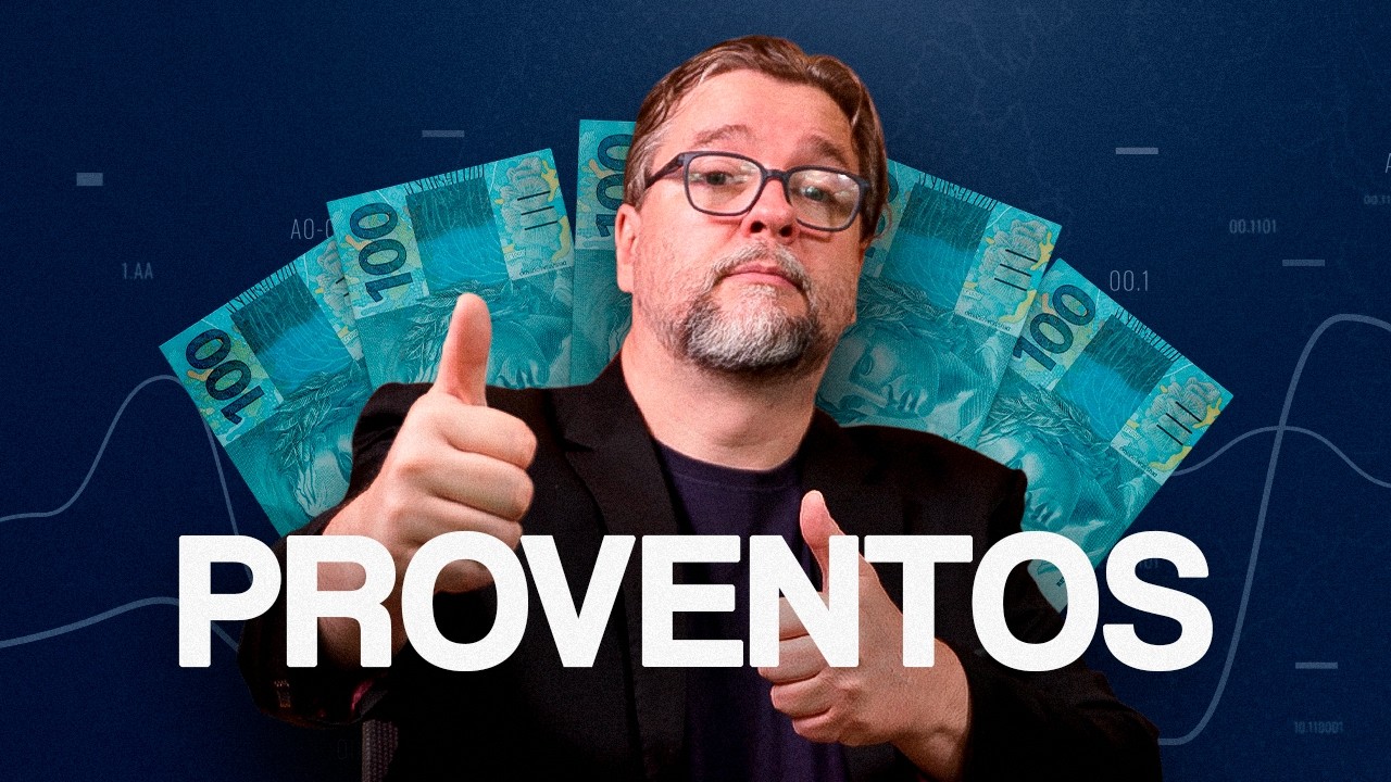 O QUE SÃO PROVENTOS