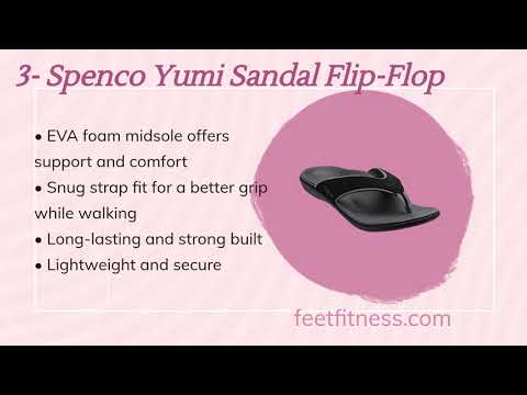Best Sandals And Flip Flops For Plantar Fasciitis Sufferers In 2021