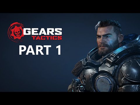 GEARS TACTICS Walkthrough gameplay part 1 - PROLOGUE - No commentary (FULL GAME)