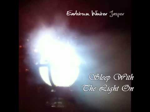 Earlstown Winter - Sleep With The Light On