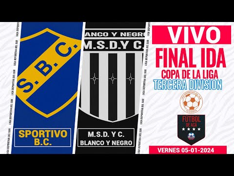 ⚽Sortvo Bombal - Blanco y Negro  (Final VUELTA Copa de la Liga TERCER División L.D.D.S)
